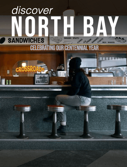 Tourism North Bay Magazine 2025 Tourism North Bay Magazine 2025 Crossroads Convenience
