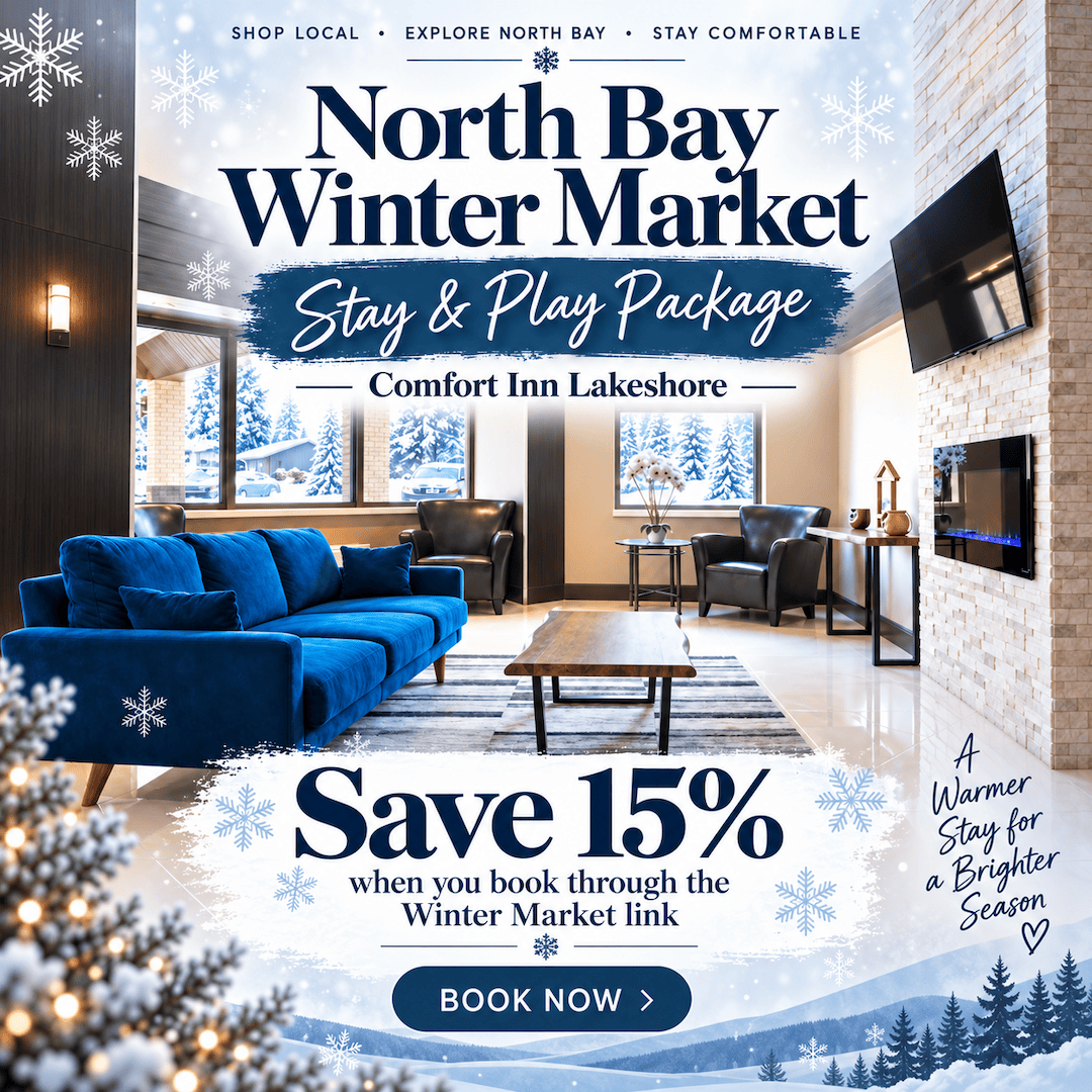 Comfort Inn Lakeshore_WME Winter Market North Bay Stay and Play Comfort Inn Lakeshore
